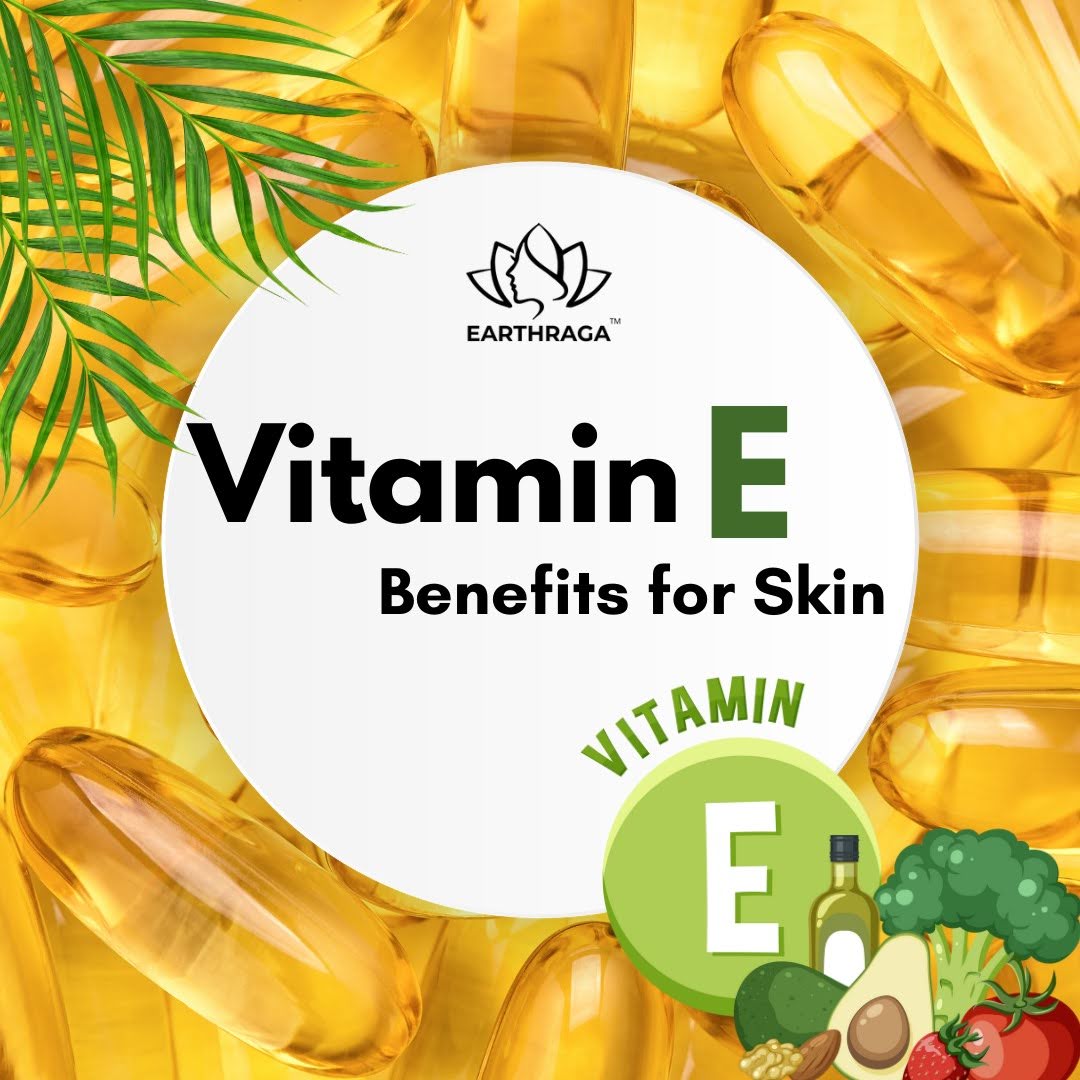 Explore Vitamin E Benefits For Skin Brightening
